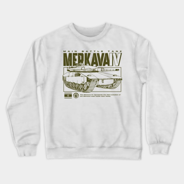 Merkava 4 - Israeli Tank Crewneck Sweatshirt by Distant War